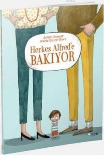 Herkes Alfred'e Bakıyor  Frontansicht 1
