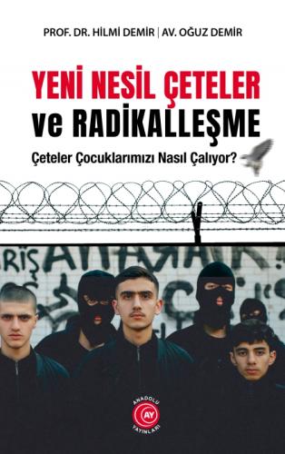 Yeni Nesil Çeteler ve Radikalleşme;Çeteler Çocuklarımızı Nasıl Çalıyor?  Frontansicht 1