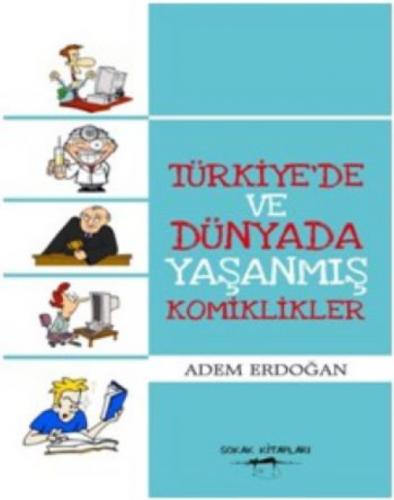 Türkiye'de ve Dünyada Yaşanmış Komiklikler  Frontansicht 1