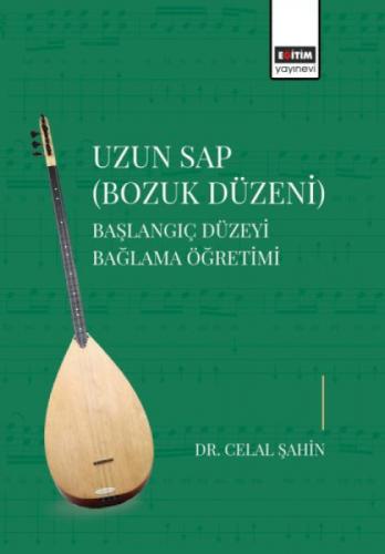 Uzun Sap Bozuk Düzeni;Başlangıç Düzeyi Bağlama Öğretimi  Frontansicht 1