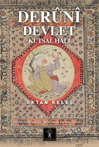 Deruni Devlet - Kutsal Halı  Frontansicht 1