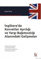 İngiltere'de Kuvvetler Ayrılığı ve Yargı Bağımsızlığı Alanındaki Gelişmeler  Frontansicht 1