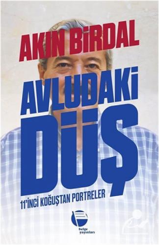 Avludaki Düş;11.'inci Koğuştan Portreler  Frontansicht 1
