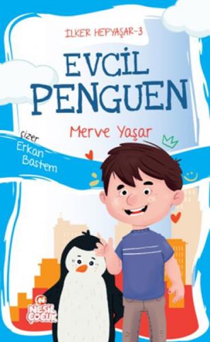 Evcil Penguen  Frontansicht 1