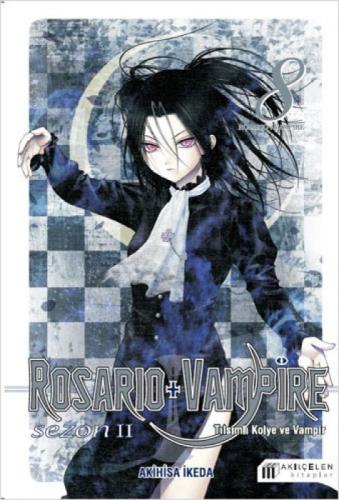 Rosario + Vampire - Tılsımlı Kolye ve Vampir Sezon 2 Cilt 08  Frontansicht 1