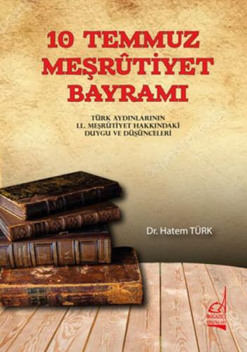 10 Temmuz Meşrutiyet Bayramı  Frontansicht 1