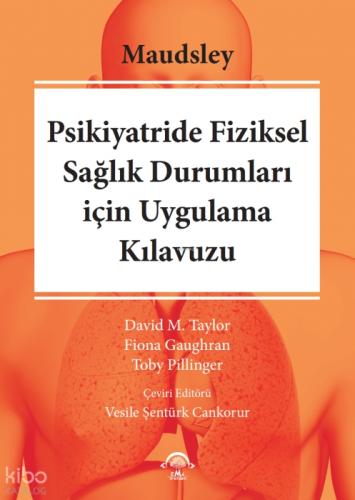 Maudsley Psikiyatride Fiziksel Sağlık Durumları için Uygulama Kılavuzu  Frontansicht 1