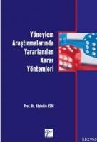 Yöneylem Araştırmasında Kullanılan Karar Yöntemleri  Frontansicht 1
