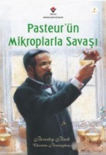 Pasteur'ün Mikroplarla Savaşı  Frontansicht 1