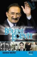 Bülent Ecevit; Bir Karaoğlan Masalı  Frontansicht 1