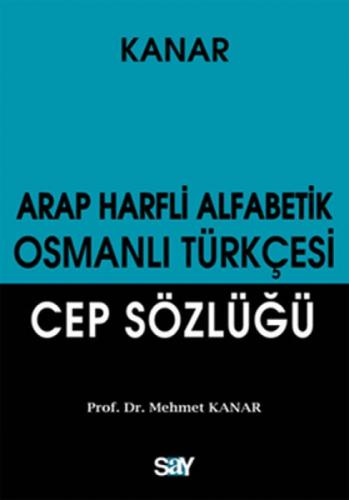 Arap Harfli Alfabetik Osmanlı Türkçesi Cep Sözlüğü  Frontansicht 1