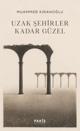 Uzak Şehirler Kadar Güzel  Frontansicht 1