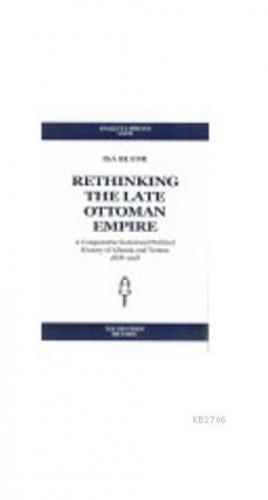 Rethinking the Late Ottoman Empire; Analecta LXVII  Frontansicht 1