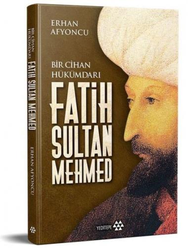 Fatih Sultan Mehmed - Bir Cihan Hükümdarı  Frontansicht 1