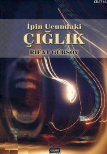 İpin Ucundaki Çığlık  Frontansicht 1