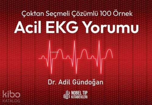 Çoktan Seçmeli Çözümlü 100 Örnek, Acil Ekg Yorumu  Frontansicht 1