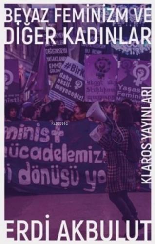 Beyaz Feminizm ve Diğer Kadınlar  Frontansicht 1