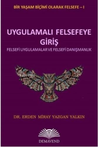 Uygulamalı Felsefeye Giriş - Felsefi Uygulamalar ve Felsefi Danışmanlık  Frontansicht 1
