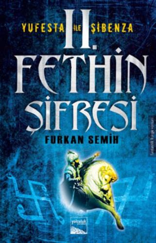 II. Fethin Şifresi  Frontansicht 1