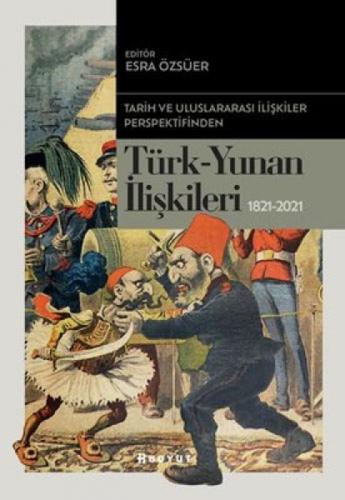 Türk-Yunan İlişkileri 1821-2021  Frontansicht 1