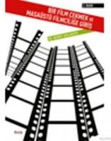 Bir Film Çekmek ve Masaüstü Filmciliğine Giriş  Frontansicht 1