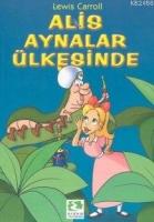 Alis Aynalar Ülkesinde  Frontansicht 1