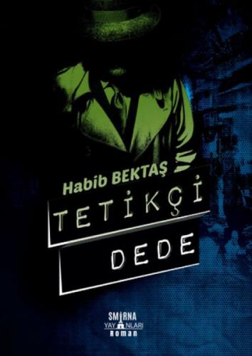 Tetikçi Dede  Frontansicht 1