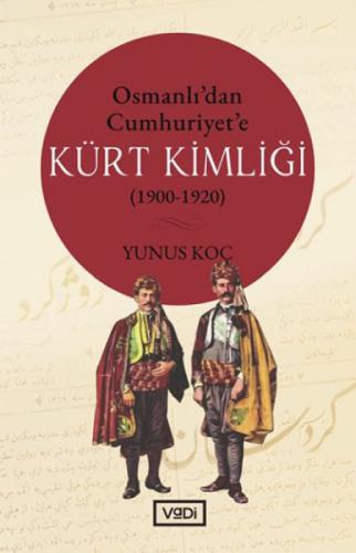 Osmanlı'dan Cumhuriyet'e Kürt Kimliği (1900-1920)  Frontansicht 1