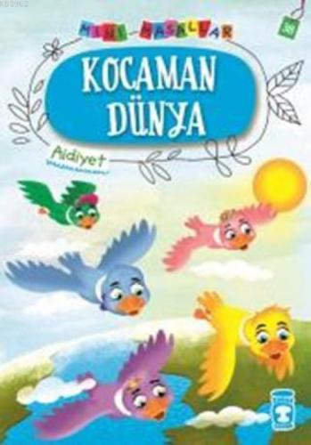 Kocaman Dünya - Mini Masallar 4  Frontansicht 1