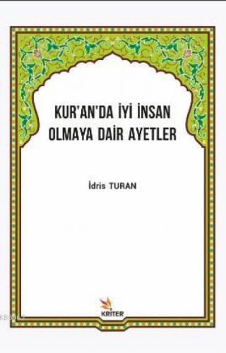 Kuran'da İyi İnsan Olmaya Dair Ayetler  Frontansicht 1