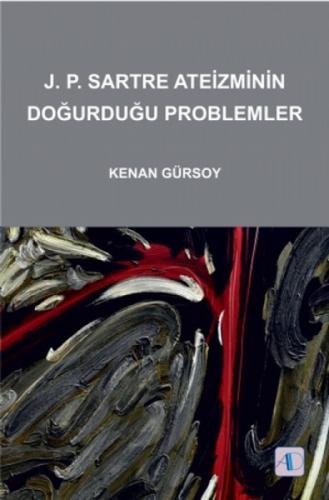 J.P.Sartre Ateizminin Doğurduğu Problemler  Frontansicht 1