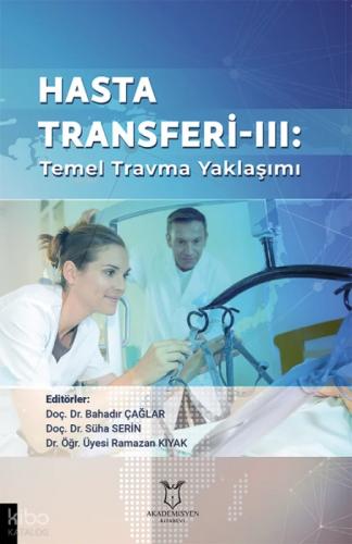 Hasta Transferi - III: Temel Travma Yaklaşımı  Frontansicht 1