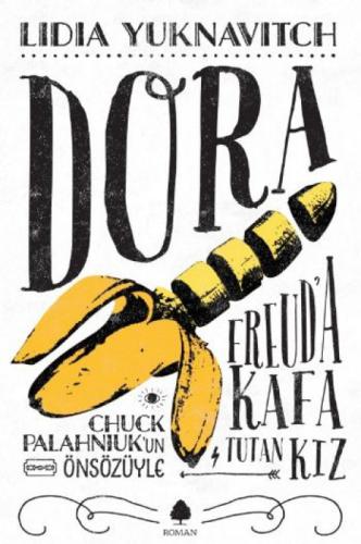 Freuda Kafa Tutan Kız Dora  Frontansicht 1