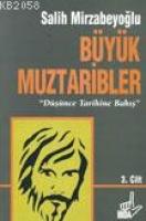 Büyük Muztaribler 3  Frontansicht 1