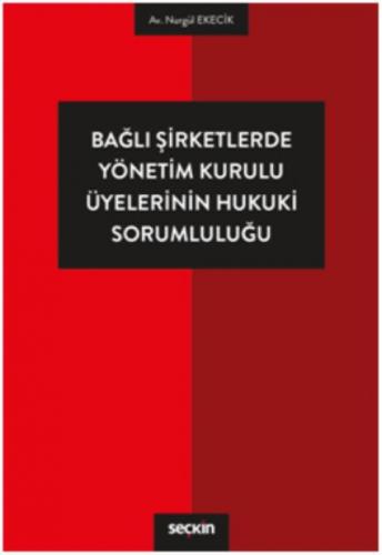 Bağlı Şirketlerde Yönetim Kurulu Üyelerinin Hukuki Sorumluluğu  Frontansicht 1