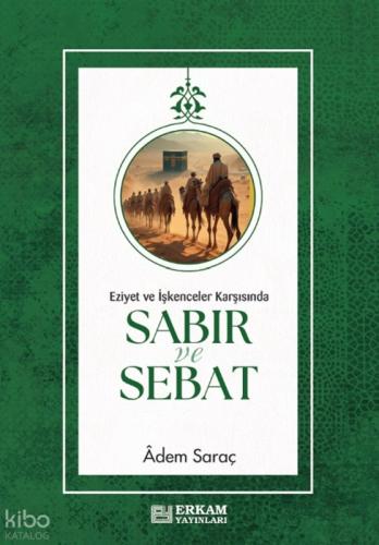 Sabır ve Sebat;Eziyet ve İşkenceler Karşısında  Frontansicht 1