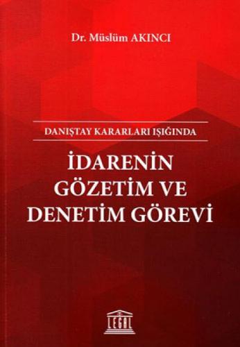 Danıştay Kararları Işığında İdarenin Gözetim ve Denetim Görevi  Frontansicht 1