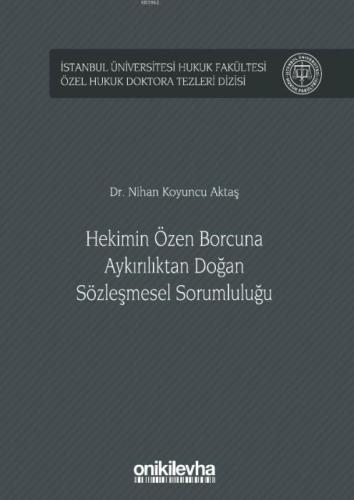 Hekimin Özen Borcuna Aykırılıktan Doğan Sözleşmesel Sorumluluğu  Frontansicht 1