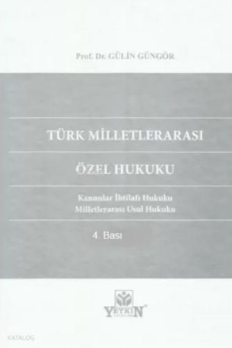 Türk Milletlerarası Özel Hukuku;Kanunlar İhtilafı Hukuku Milletlerarası Usul Hukuku  Frontansicht 1