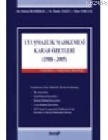 Uyuşmazlık Mahkemesi Karar Özetleri (1988-2005) (Ciltli)  Frontansicht 1