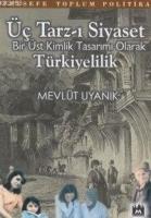 Üç Tarz-ı Siyaset  Frontansicht 1