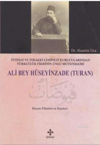 Ali Bey Hüseyinzade (Turan)  Frontansicht 1