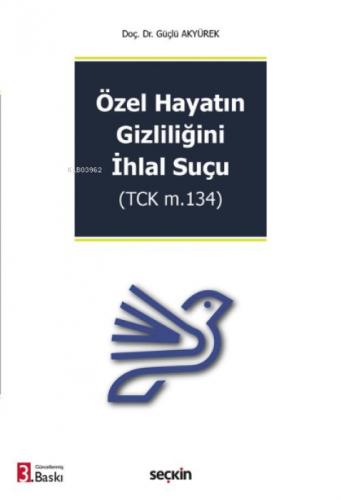 Özel Hayatın Gizliliğini İhlal Suçu;(TCK m.134)  Frontansicht 1