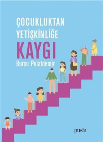 Çocukluktan Yetişkinliğe Kaygı  Frontansicht 1