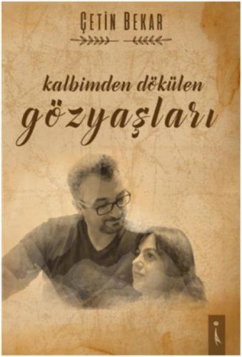 Kalbimden Dökülen Gözyaşları  Frontansicht 1