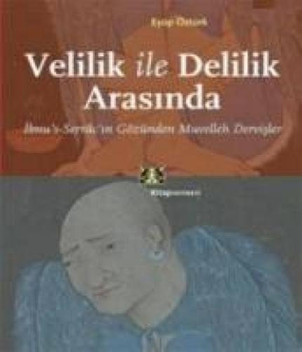 Velilik ile Delilik Arasında  Frontansicht 1