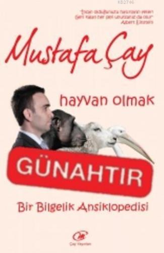 Hayvan Olmak Günahtır  Frontansicht 1