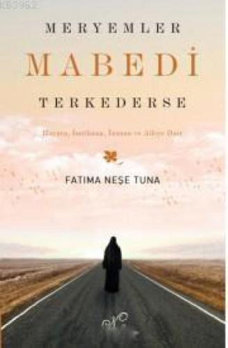 Meryemler Mabedi Terk Ederse  Frontansicht 1
