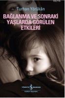 Bağlanma ve Sonraki Yaşlarda Görülen Etkileri  Frontansicht 1