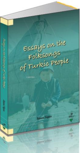 Essays On The Folksongs Of Turkic People  Frontansicht 1